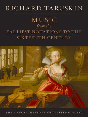 cover image of Music from the Earliest Notations to the Sixteenth Century